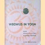 Wegwijs in yoga: een praktische handleiding
Siva Narayana
€ 5,00 Wegwijs in yoga: een praktische handleiding
Siva Narayana
€ 5,00