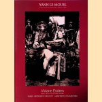 Yann le Mouel: Photographies - mercredi 19 mars 2008
Viviane - and others Esders
€ 12,50 Yann le Mouel: Photographies - mercredi 19 mars 2008
Viviane - and others Esders
€ 12,50