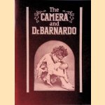The Camera and Dr. Barnardo door Gillian Wagner e.a.