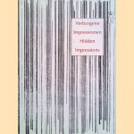 Verborgene Impressionen / Hidden Impressions
Peter Pantzer e.a.
€ 50,00