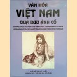 Van Hóa Viêt Nam qua bu'u anh cô: Knowledge on Viet Nam through Ancient Post Cards
Nguyen Khac Can e.a.
€ 90,00 Van Hóa Viêt Nam qua bu'u anh cô: Knowledge on Viet Nam through Ancient Post Cards
Nguyen Khac Can e.a.
€ 90,00