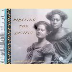 Pirating the Pacific: Images of Trade, Travel and Tourism
Ann Stephen
€ 12,50 Pirating the Pacific: Images of Trade, Travel and Tourism
Ann Stephen
€ 12,50