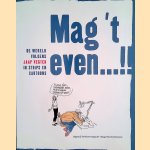 Mag 't even...!! De wereld volgens Jaap Vegter in strips en cartoons
Michiel van der Mast
€ 8,00 Mag 't even...!! De wereld volgens Jaap Vegter in strips en cartoons
Michiel van der Mast
€ 8,00