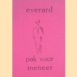 Pak voor meneer en andere verhalen
Everard
€ 12,50