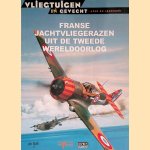 Franse jachtvliegerazen uit de Tweede Wereldoorlog
Azaola: Juan Ramon
€ 8,00 Franse jachtvliegerazen uit de Tweede Wereldoorlog
Azaola: Juan Ramon
€ 8,00