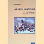 Des Königs treuer Diener: Als Soldat unter Friedrich dem Großen
Martin Guddat
€ 9,00 Des Königs treuer Diener: Als Soldat unter Friedrich dem Großen
Martin Guddat
€ 9,00