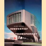 ING House, Amsterdam: Innovatief en transparant
Tracy Metz e.a.
€ 10,00 ING House, Amsterdam: Innovatief en transparant
Tracy Metz e.a.
€ 10,00