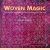 Woven Magic: The Affinitity between Indian and Indonesian Textiles
Jasleen Dhamija
€ 50,00