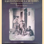 Las fuentes de la memoria door Publio López Mondéjar