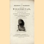 De belegering en verdediging van de Willemstad, in maart 1793
P. van Oldenborgh
€ 300,00