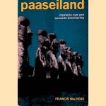 Paaseilend: mysterie van en oeroude beschaving
Frabcis Mazière
€ 10,00 Paaseilend: mysterie van en oeroude beschaving
Frabcis Mazière
€ 10,00
