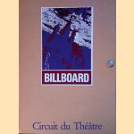 Billboard: circuit de théâtre door diverse auteurs
