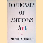 Dictionary of American Art
Matthew Baigell
€ 10,00 Dictionary of American Art
Matthew Baigell
€ 10,00