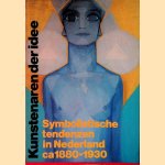 Kunstenaren der idee: Symbolistische tendenzen in Nederland, ca. 1880-1930
Carel - en anderen Blotkamp
€ 8,00 Kunstenaren der idee: Symbolistische tendenzen in Nederland, ca. 1880-1930
Carel - en anderen Blotkamp
€ 8,00