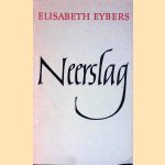 Neerslag
Elisabeth Eybers
€ 6,00 Neerslag
Elisabeth Eybers
€ 6,00