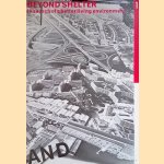 Beyond Shelter: in Search of a Better Living Environment
Tjeerd Deelstra e.a.
€ 10,00 Beyond Shelter: in Search of a Better Living Environment
Tjeerd Deelstra e.a.
€ 10,00