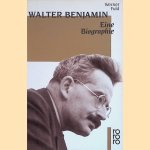 Walter Benjamin. Eine Biographie
Werner Fuld
€ 8,00