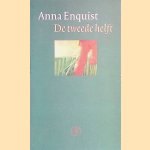 De tweede helft
Anna Enquist
€ 5,00 De tweede helft
Anna Enquist
€ 5,00