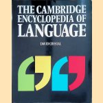 The Cambridge Encyclopedia of Language
David Crystal
€ 8,00 The Cambridge Encyclopedia of Language
David Crystal
€ 8,00