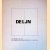 Ad Dekkers, de lijn / Ad Dekkers, die Linie
Jaap Bremer e.a.
€ 15,00 Ad Dekkers, de lijn / Ad Dekkers, die Linie
Jaap Bremer e.a.
€ 15,00