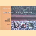 Dag in dag uit groen wonen; forensen tussen stad en land; een beeldverslag
J.F. Jonkhof
€ 8,00 Dag in dag uit groen wonen; forensen tussen stad en land; een beeldverslag
J.F. Jonkhof
€ 8,00