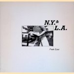 N.Y. & L.A.
Freek Esser
€ 20,00 N.Y. & L.A.
Freek Esser
€ 20,00