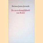 De onverdraaglijkheid van Rome
Decimus Junius Juvenalis
€ 10,00