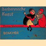 Barbarusische kunst
Thomas Slackenmeel
€ 15,00