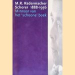 M.R. Radermacher Schorer 1888-1956. Minnaar van het 'schoone' boek
Tanja de - en anderen Boer
€ 10,00 M.R. Radermacher Schorer 1888-1956. Minnaar van het 'schoone' boek
Tanja de - en anderen Boer
€ 10,00