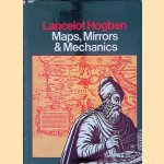 Maps, Mirrors, and Mechanics: The Beginnings of Science
Lancelot Hogben
€ 15,00 Maps, Mirrors, and Mechanics: The Beginnings of Science
Lancelot Hogben
€ 15,00