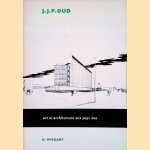 Art et architecture aux Pays-Bas: J.J.P. Oud
K. Wiekart
€ 7,00 Art et architecture aux Pays-Bas: J.J.P. Oud
K. Wiekart
€ 7,00