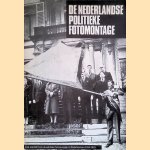 De Nederlandse politieke fotomontage: een overzicht van de politieke fotomontage in Nederland van 1974-1979
Max Kisman e.a.
€ 10,00 De Nederlandse politieke fotomontage: een overzicht van de politieke fotomontage in Nederland van 1974-1979
Max Kisman e.a.
€ 10,00