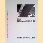 Retrospektive Fotografie 7: Ella Bergmann-Michel
Jörg Hoffmann
€ 10,00 Retrospektive Fotografie 7: Ella Bergmann-Michel
Jörg Hoffmann
€ 10,00