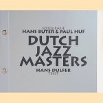 Dutch Jazz Masters
Hans Buter e.a.
€ 5,00 Dutch Jazz Masters
Hans Buter e.a.
€ 5,00