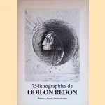 75 lithographies de Odilon Redo
Arianne Durand
€ 25,00 75 lithographies de Odilon Redo
Arianne Durand
€ 25,00