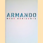 Armando: Neue Horizonte: Malerei, Plastik, Steindruck
Barbara Strieder e.a.
€ 15,00