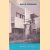 Gerrit Rietveld: Bouwmeester van een nieuwe tijd door H. Schaafsma