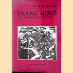 Franz Holß: kunstenaar op de vlucht voor Hitler
Dick de Winter
€ 10,00 Franz Holß: kunstenaar op de vlucht voor Hitler
Dick de Winter
€ 10,00
