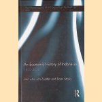 An Economic History of Indonesia 1800-2010
Jan Luiten van Zanden e.a.
€ 45,00 An Economic History of Indonesia 1800-2010
Jan Luiten van Zanden e.a.
€ 45,00