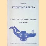 40 Jaar Stichting Pelita
C. Don e.a.
€ 15,00 40 Jaar Stichting Pelita
C. Don e.a.
€ 15,00