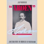 "Aroen": Jan Stam, rebel in Indonesië en Nederland
Joop Morrien
€ 5,00 "Aroen": Jan Stam, rebel in Indonesië en Nederland
Joop Morrien
€ 5,00
