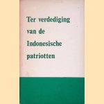 Ter verdediging van de Indonesische patriotten
diverse auteurs
€ 8,00 Ter verdediging van de Indonesische patriotten
diverse auteurs
€ 8,00