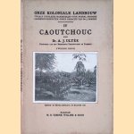 Caoutchouc
Dr. A.J. Ultée
€ 8,00