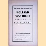 Holland was right when it took action to give Indonesia freedom coupled with order
Various
€ 10,00