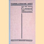 Vaderlandsche Kout: een serie brieven
H.C. Zentgraaff
€ 10,00