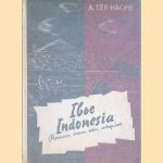 Iboe Indonesia (Moeder Insulinde): roman van een utopist
A. ter Haghe
€ 17,50 Iboe Indonesia (Moeder Insulinde): roman van een utopist
A. ter Haghe
€ 17,50