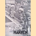 Welkom mannen!
S.H. Spoor
€ 7,50