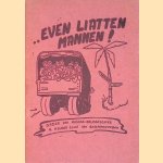 Even liatten mannen! Order van Majoor-Aalmoezenier H. Helmer C.S.S.R. aan gerepatrieerden
C.S.S.R. Helmer
€ 25,00 Even liatten mannen! Order van Majoor-Aalmoezenier H. Helmer C.S.S.R. aan gerepatrieerden
C.S.S.R. Helmer
€ 25,00