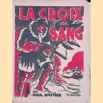 La croix de sang
Paul Mystère
€ 10,00 La croix de sang
Paul Mystère
€ 10,00