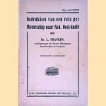 Indrukken van een reis per Motorschip naar Ned. Oost-Indië
Dr. L. Franken
€ 10,00 Indrukken van een reis per Motorschip naar Ned. Oost-Indië
Dr. L. Franken
€ 10,00